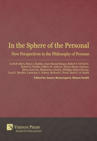 Cover for In the Sphere of the Personal: New Perspectives in the Philosophy of Persons